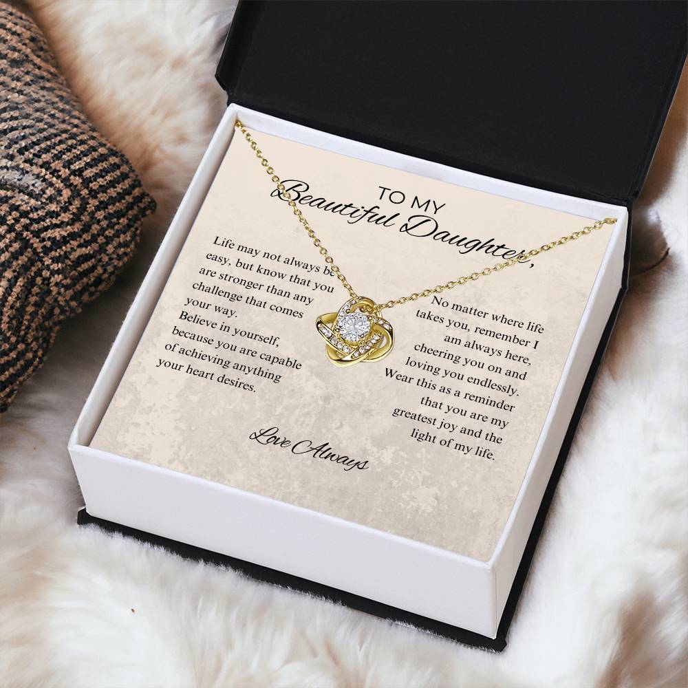 To My Beautiful Daughter - Always Be Brave And Be Strong - Love Knot Necklace