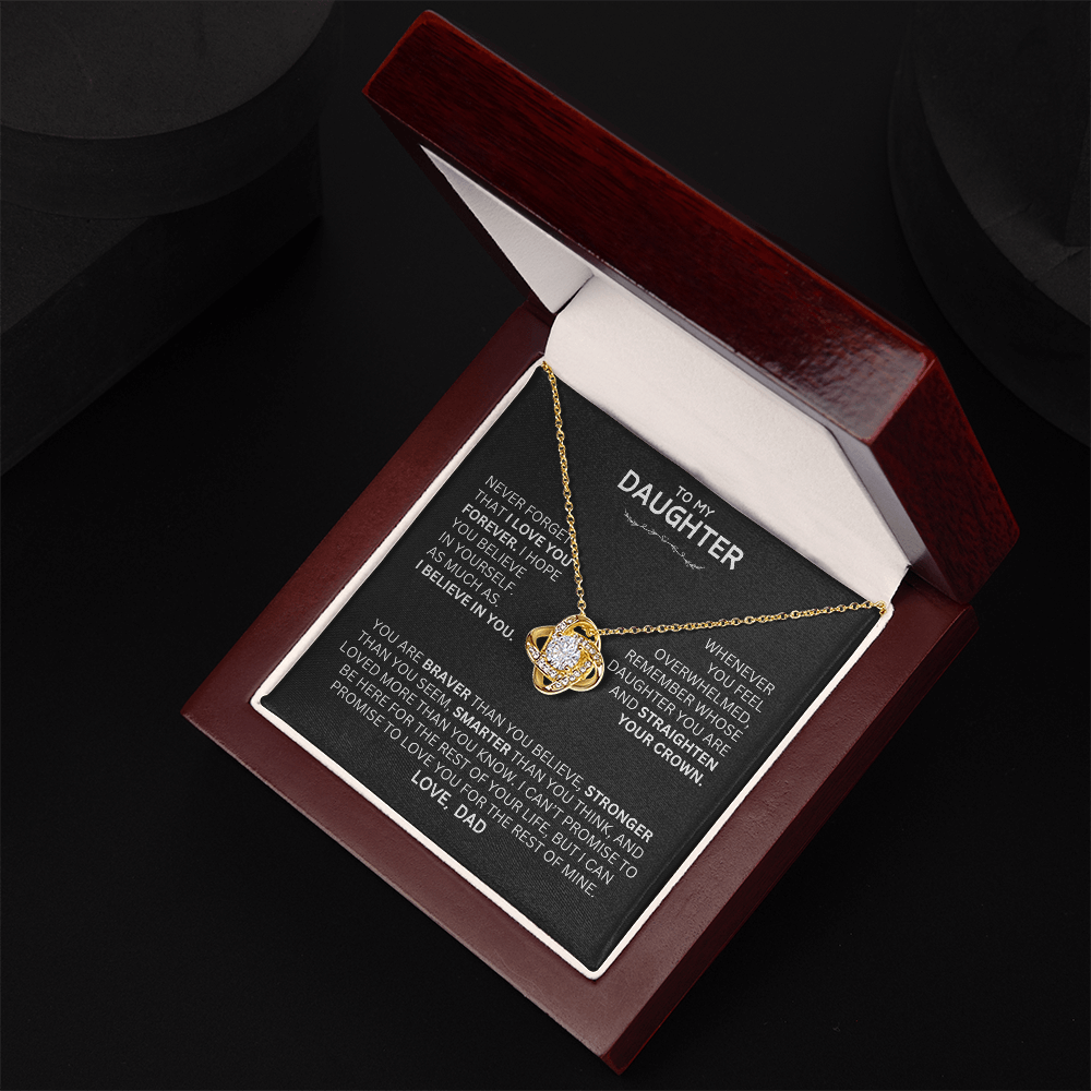 Unique Gift for Daughter From Dad "Never Forget That I Love You"