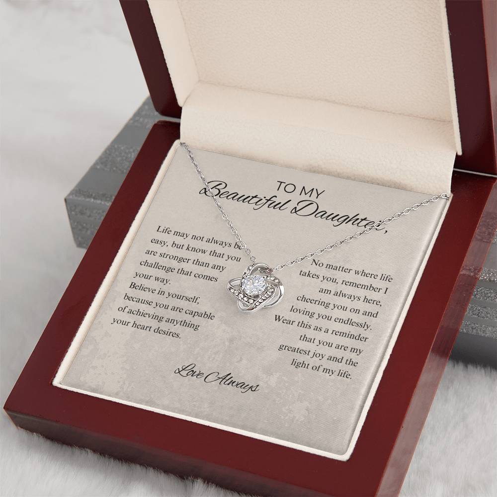 To My Beautiful Daughter - Always Be Brave And Be Strong - Love Knot Necklace