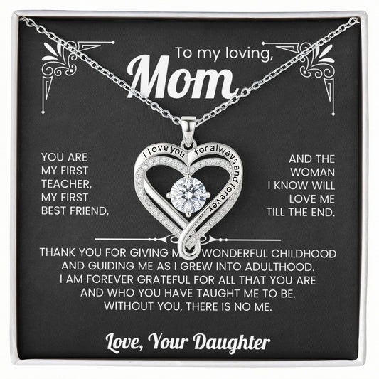To My Mom Love You Always Necklace