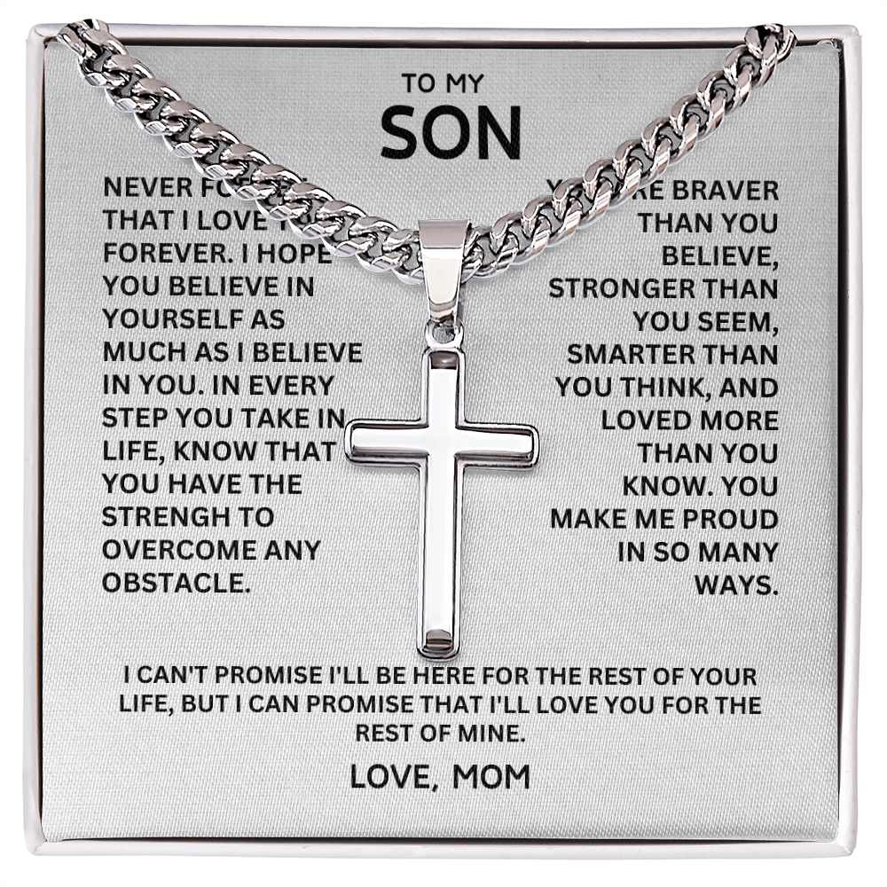 To My Son - Love Mom - Artisan Cross on Cuban Link Chain, Personalized
