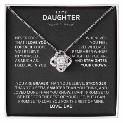 Unique Gift for Daughter From Dad "Never Forget That I Love You"