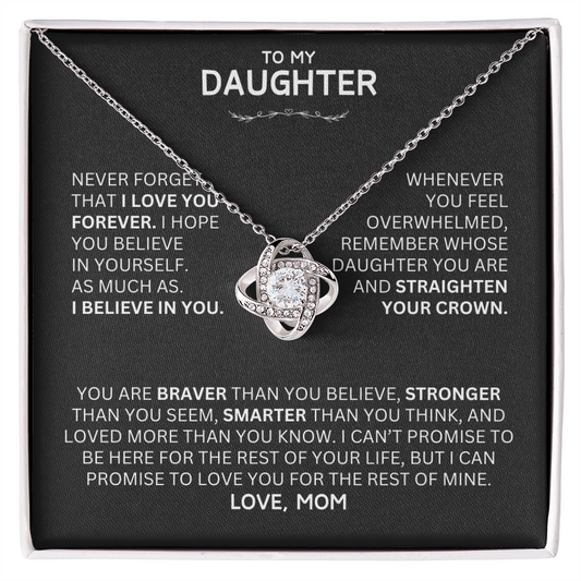 Unique Gift for Daughter From Mom  "Never Forget That I Love You"