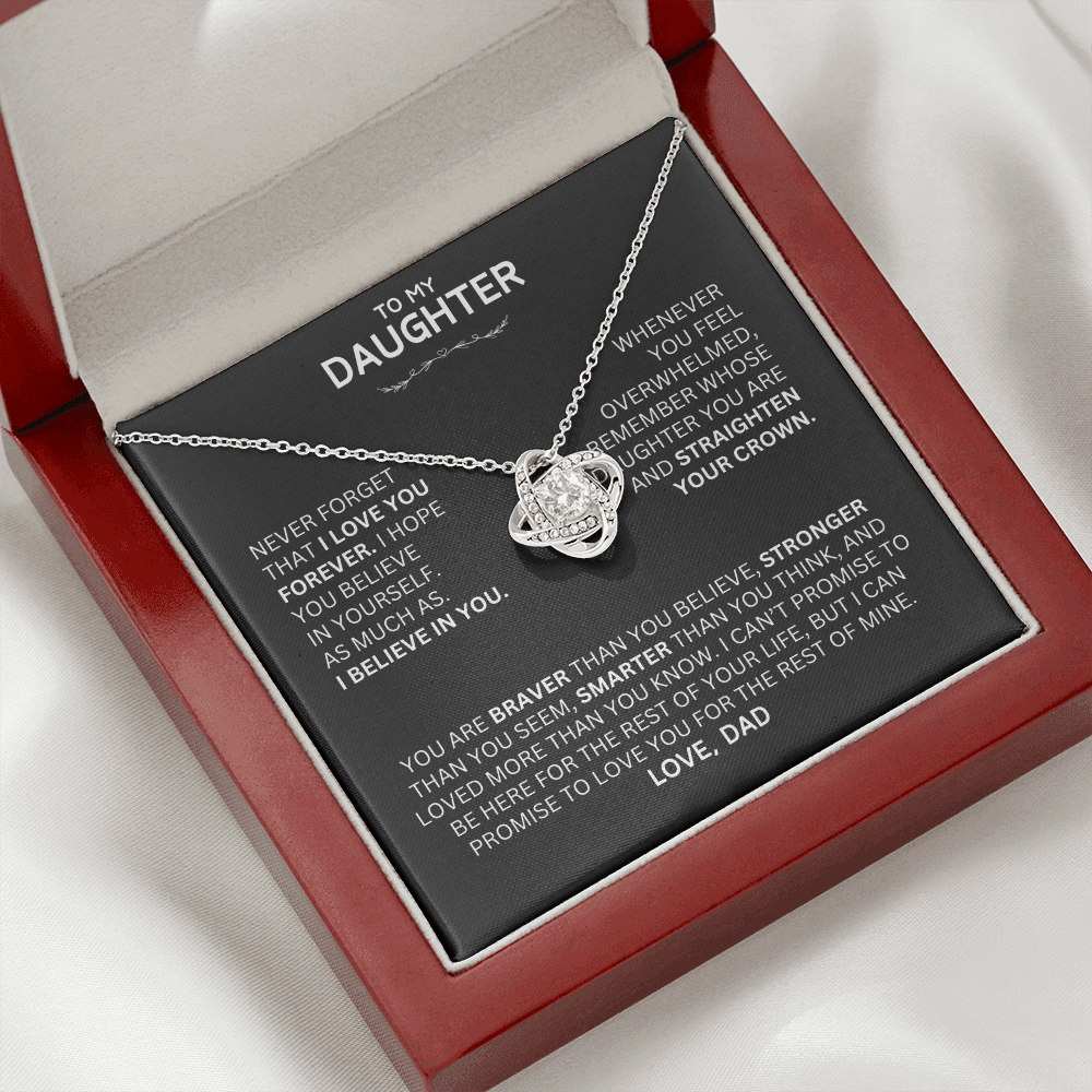 Unique Gift for Daughter From Dad "Never Forget That I Love You"